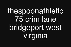 thespoonathletic 75 crim lane bridgeport west virginia